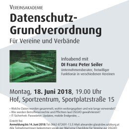 ACHTUNG – GEÄNDERTER VERANSTALTUNGSORT: K.U.L.T. HOF BEI SALZBURG – VEREINE AUFGEPASST! KOSTENLOSER INFOABEND ZUM THEMA DATENSCHUTZGRUNDVERORDNUNG